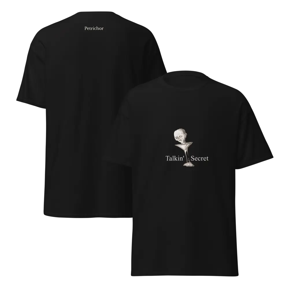 Talkin Secret T-Shirt